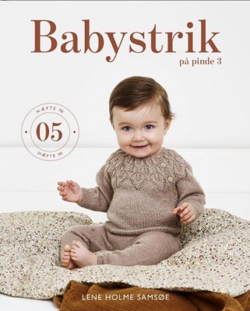 Babystrikk på pinne 3 - nr. 5 | Lene Holme Samsøe